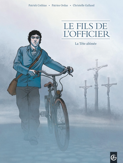 ebook cover of Le Fils de l'Officier - Tome 1, by Patrick Cothias, Christelle Galland, Patrice Ordas