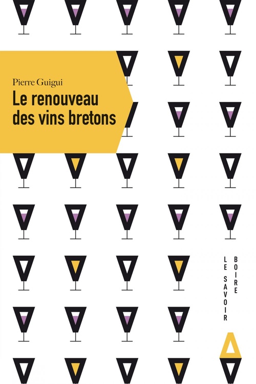 ebook cover of Le Renouveau des vins bretons, by Pierre Guigui