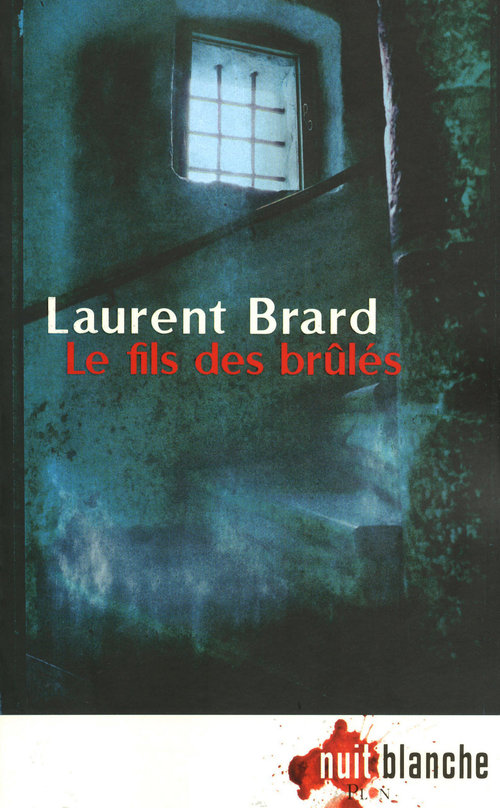 ebook cover of Le fils des brûlés, by Laurent Brard