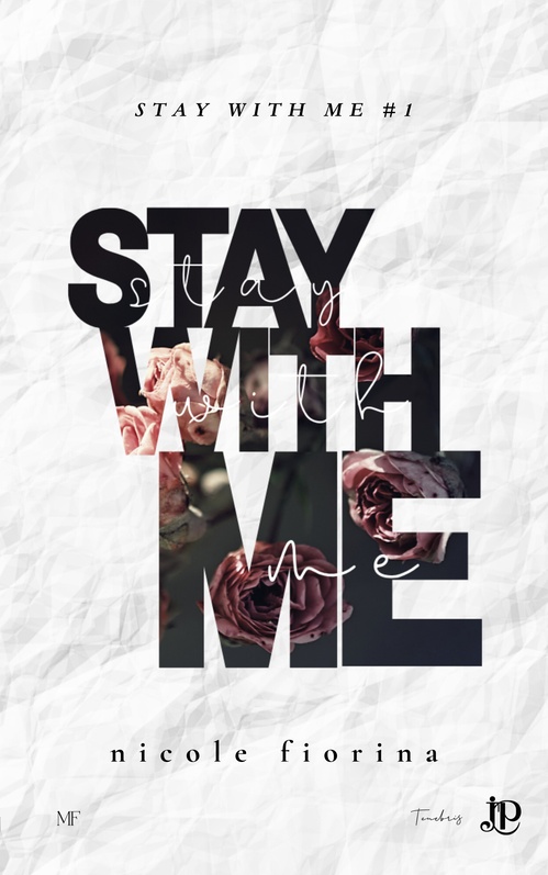 Couverture ebook de Stay with me, de Nicole Fiorina