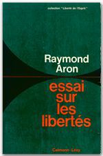 ebook cover of Essai sur les libertés, by Raymond Aron