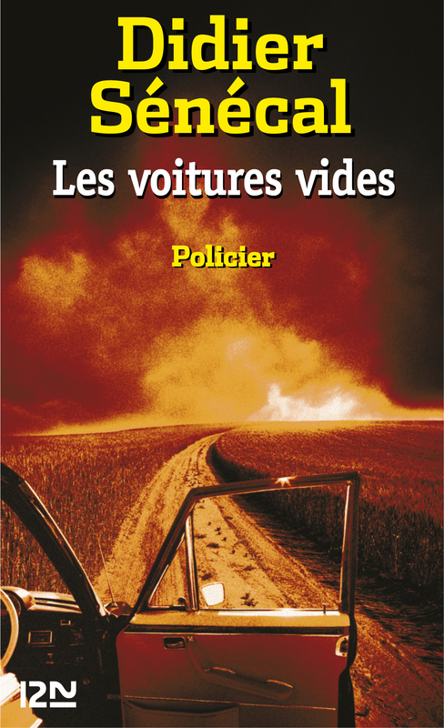 Couverture ebook de Les voitures vides, de Senecal Didier