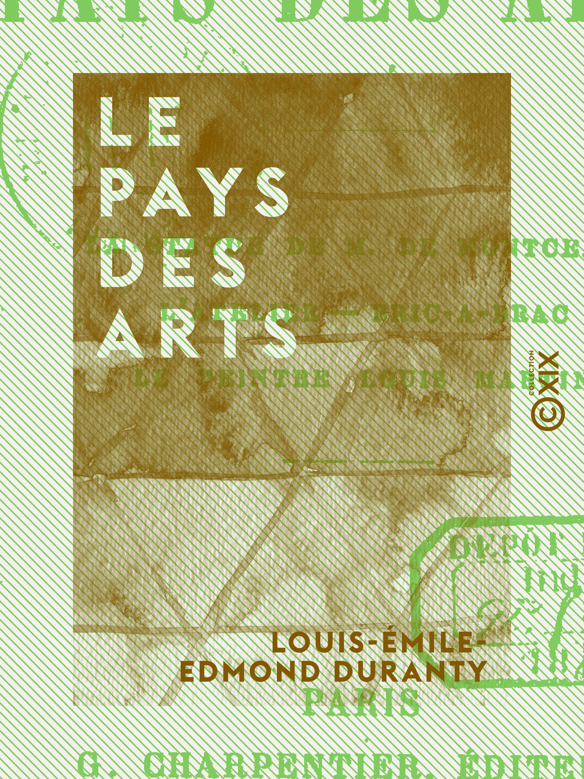 ebook cover of Le Pays des arts, by Louis-Emile-Edmond Duranty