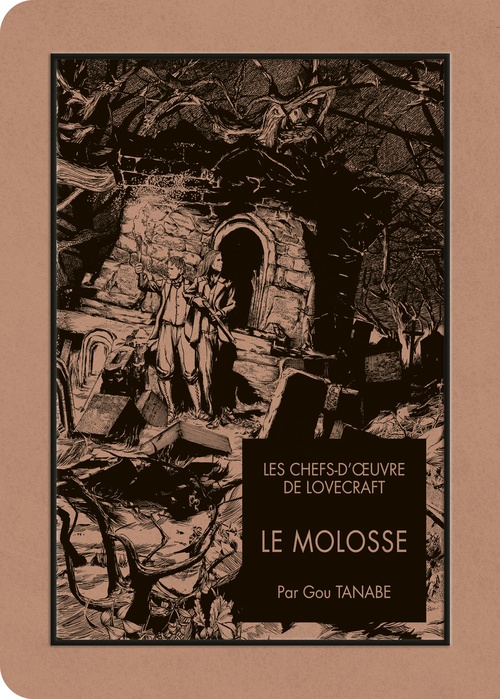 ebook cover of Les Chefs d'oeuvre de Lovecraft - Le Molosse, by Gou Tanabe, H. P. Lovecraft