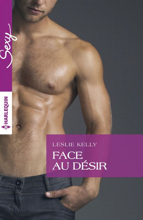ebook cover of Face au désir, by Leslie Kelly