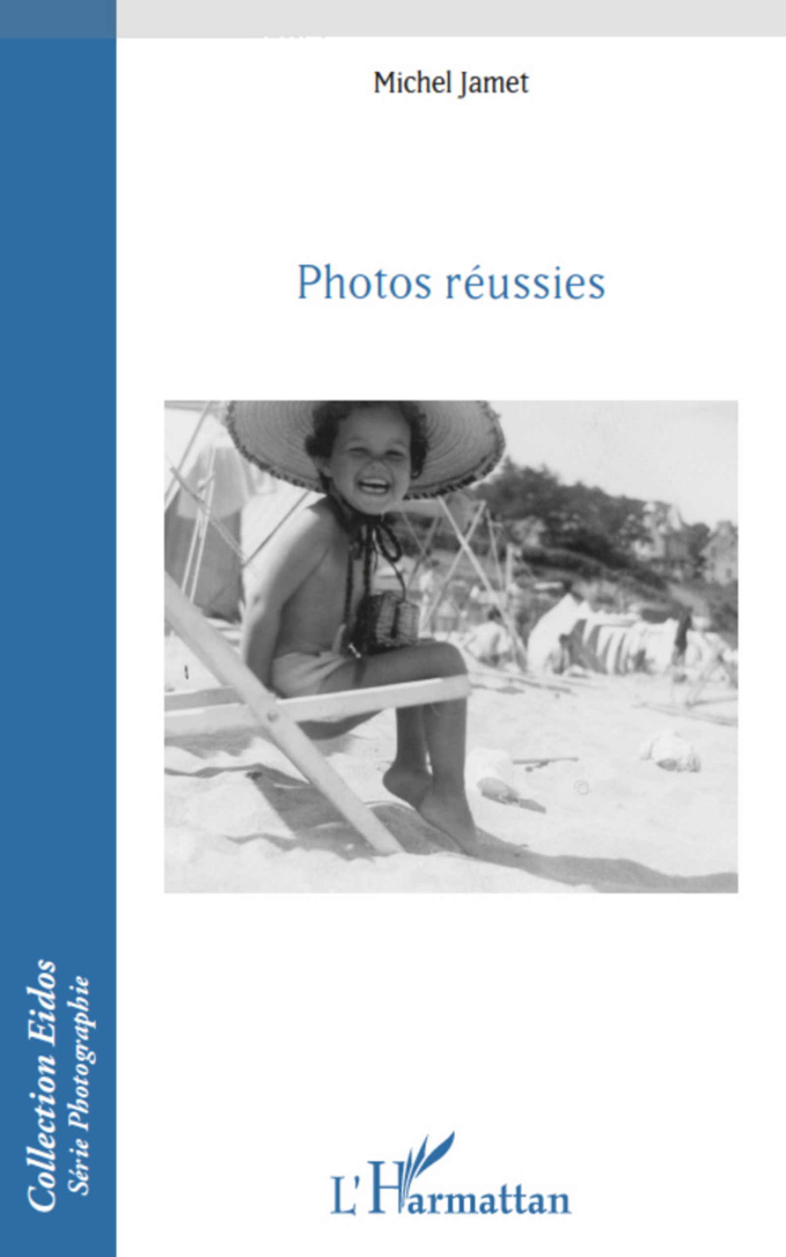 Couverture ebook de Photos réussies, de Michel Jamet