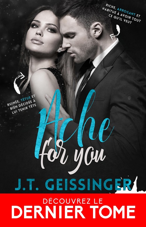 Couverture ebook de Ache for you, de J.T. Geissinger