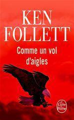 Couverture ebook de Comme un vol d'aigles, de Ken Follett