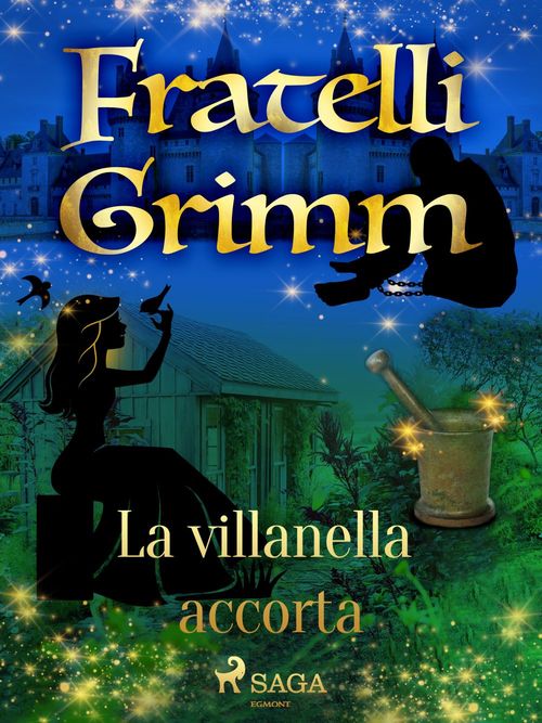 Couverture ebook de La villanella accorta, de Fratelli Grimm