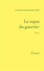 Couverture ebook de Le repos du guerrier, de Christiane Rochefort