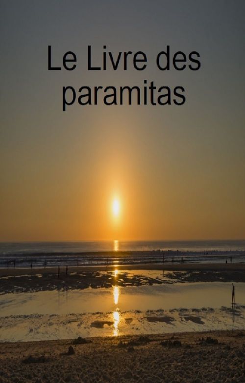 Couverture ebook de Le Livre des paramitas, de Association Du Vrai Coeur