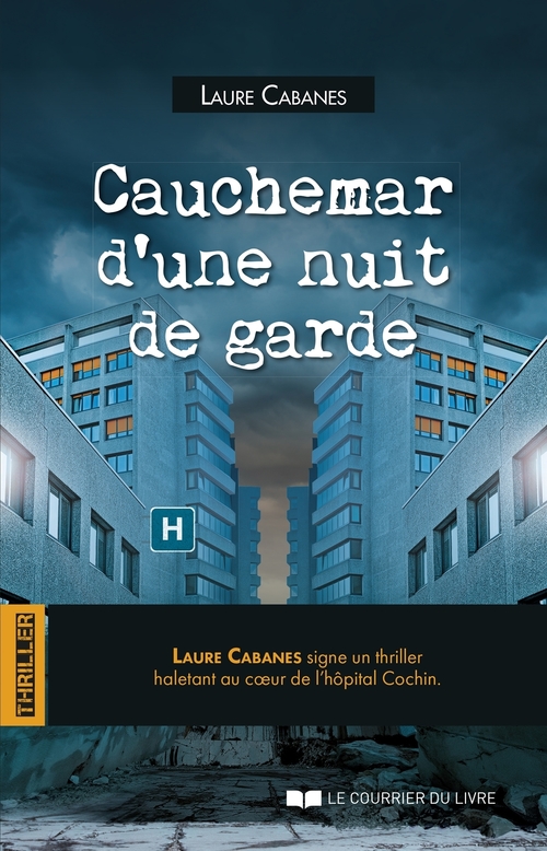 ebook cover of Cauchemar d'une nuit de garde, by Laurence Cabanes