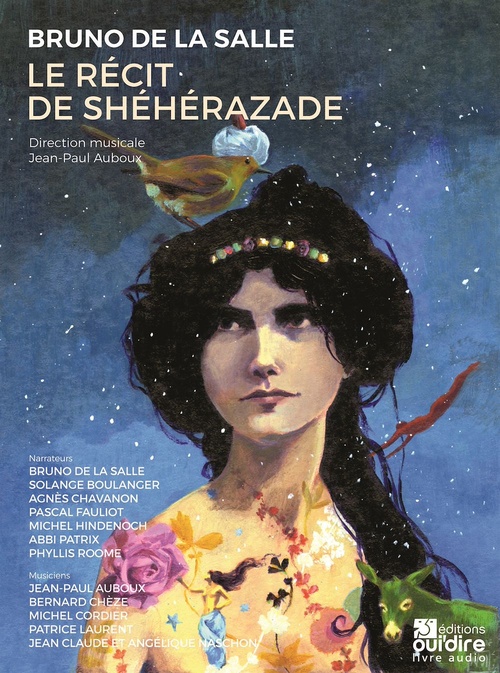 audiobook cover of Le récit de Shéhérazade, by Pascal Fauliot, Nathalie Novi, Abbi Patrix, Bruno De La Salle