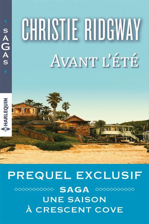 Couverture ebook de Avant l'été, de Christie Ridgway