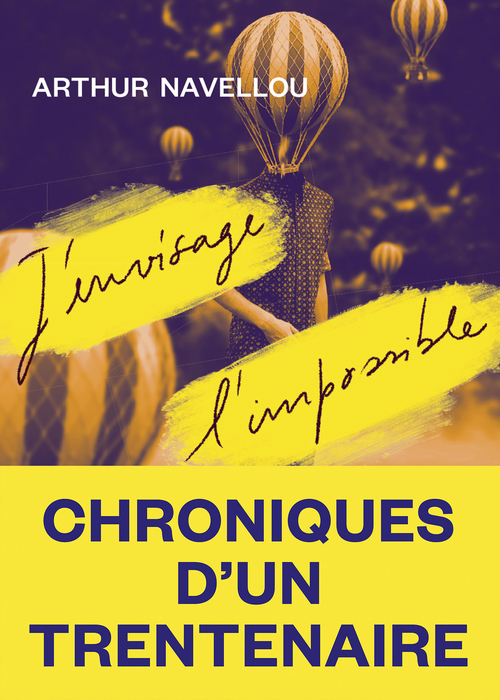 ebook cover of J'envisage l'impossible, by Arthur Navellou