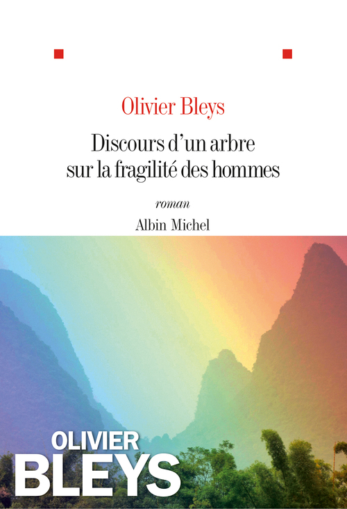 Couverture ebook de Discours d'un arbre sur la fragilité des hommes, de Olivier Bleys