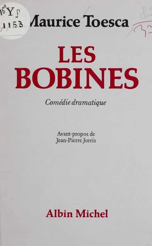 Couverture ebook de Les bobines : comédie dramatique, de Maurice Toesca