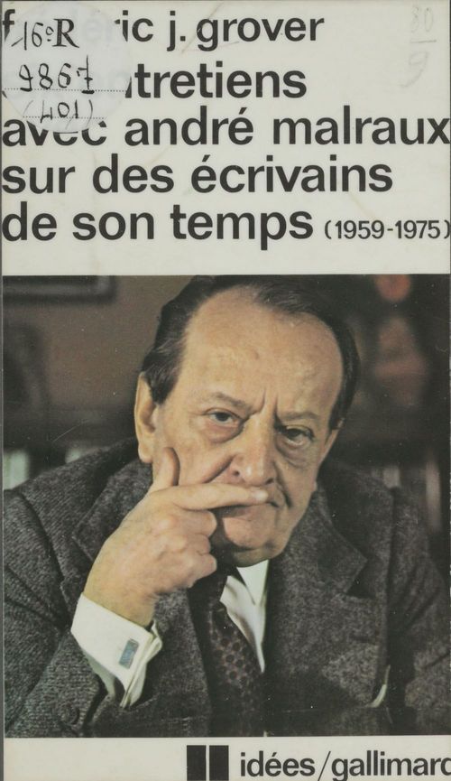 ebook cover of Six entretiens avec André Malraux sur des écrivains de son temps (1959-1975), by Malraux/Grover