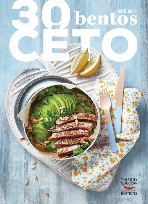 Couverture ebook de 30 bentos céto, de Sophie Gironi