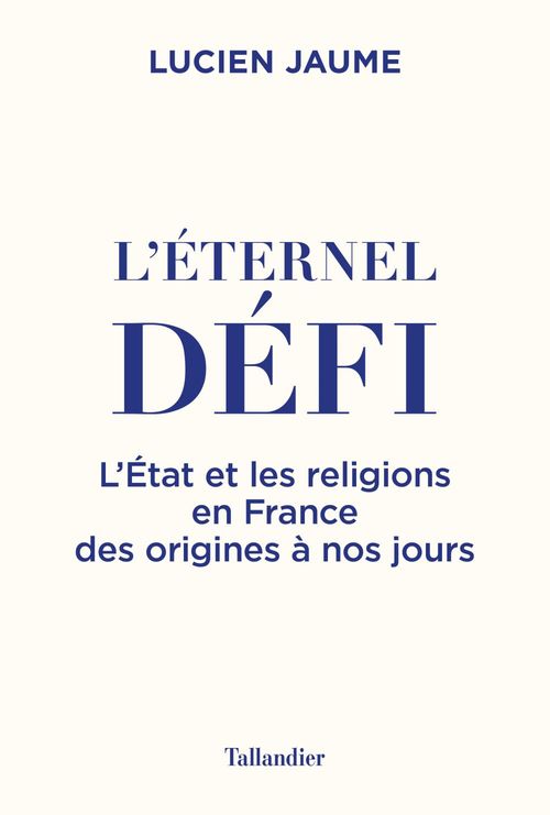 ebook cover of L'Éternel défi, by Lucien Jaume