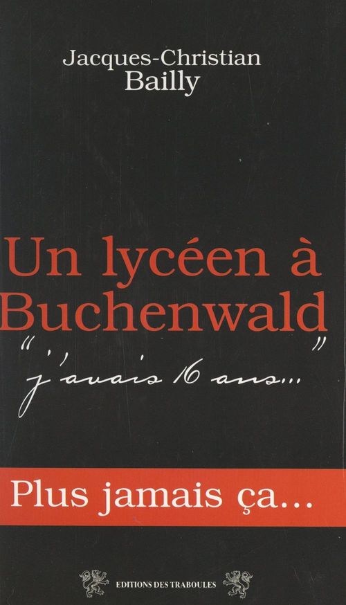 Couverture ebook de Un lycéen à Buchenwald, de Jacques-Christian Bailly