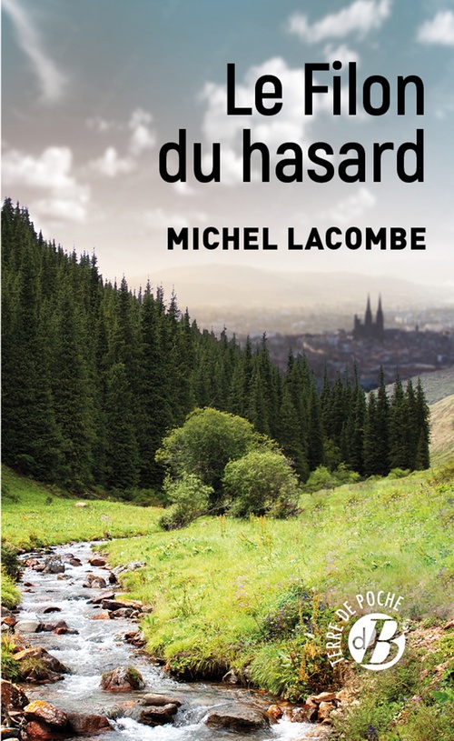 ebook cover of Le Filon du hasard, by Michel Lacombe