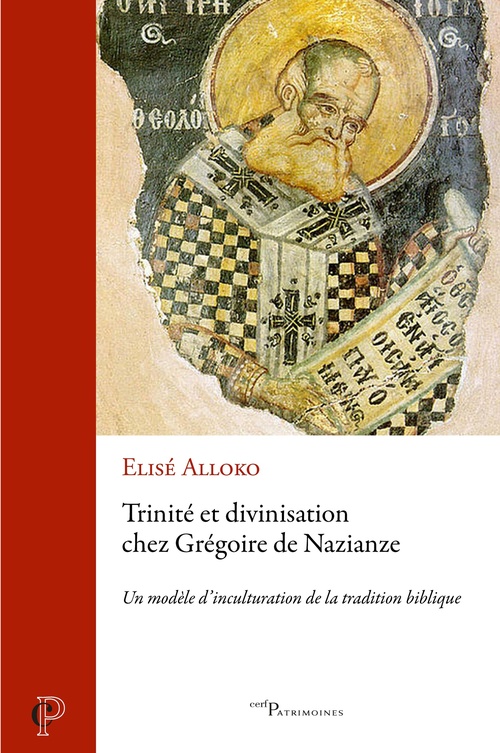 ebook cover of Trinité et divinisation chez Grégoire de Nazianze, by Élisé Alloko