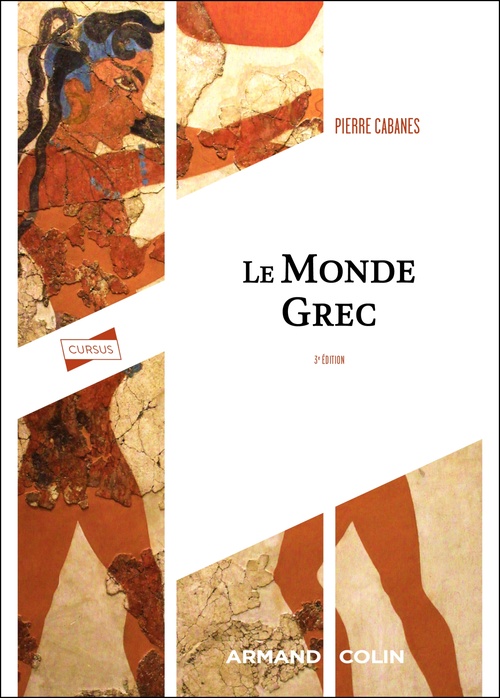 ebook cover of Le monde grec - 3e éd., by Pierre Cabanes