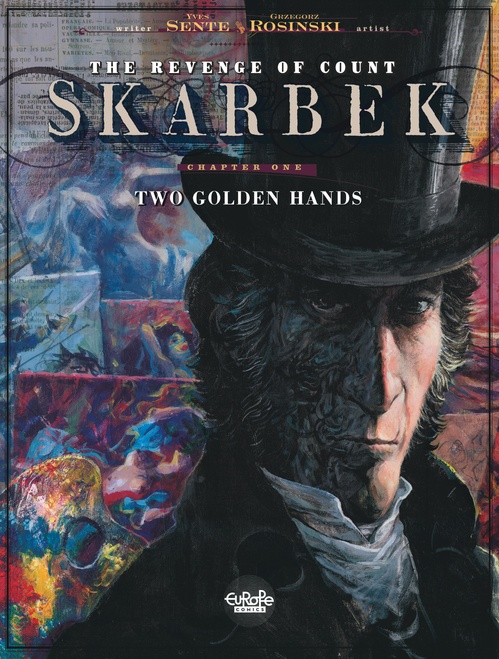 ebook cover of The Revenge of Count Skarbek - Volume 1 - Two Golden Hands, by Yves Sente