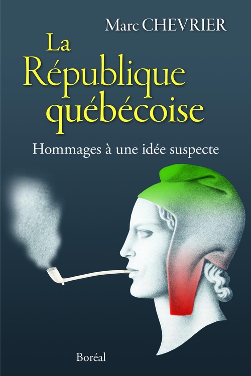 ebook cover of La République québécoise, by Marc Chevrier