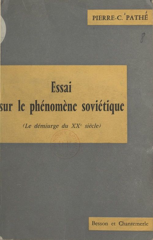 ebook cover of Essai sur le phénomène soviétique, by Pierre-C. Pathe