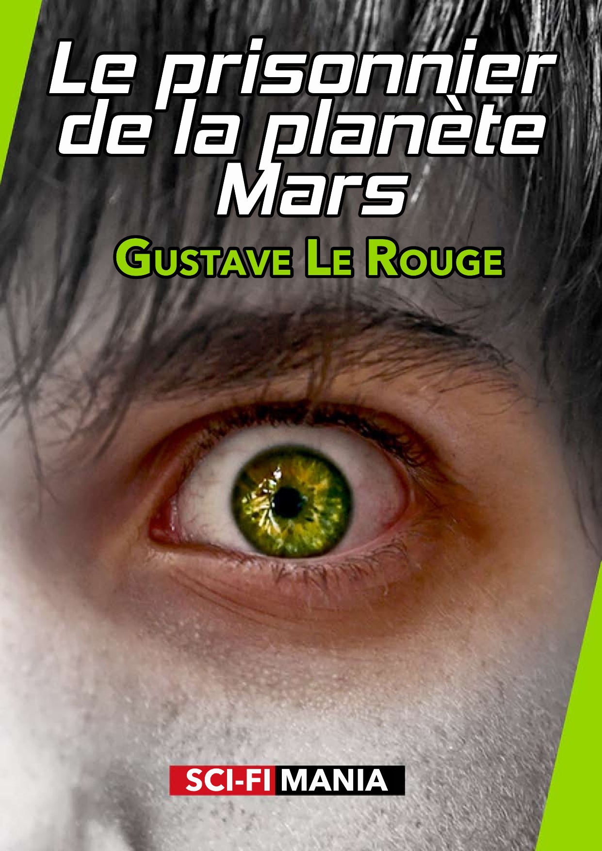 ebook cover of Le prisonnier de la planète Mars, by Gustave Le Rouge