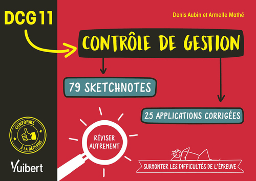 ebook cover of DCG 11 - Contrôle de gestion - Réviser autrement et surmonter les difficultés de l'épreuve, by Denis Aubin