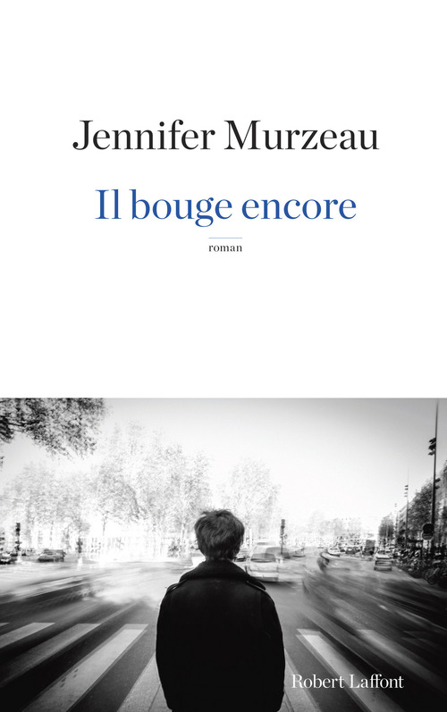 Couverture ebook de Il bouge encore, de Jennifer Murzeau