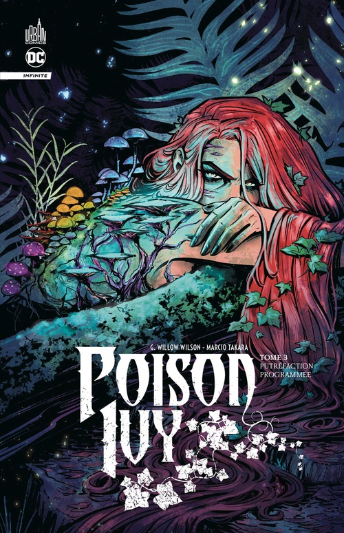 ebook cover of Poison Ivy infinite tome 3, by Collectif, Gwendolyn Willow Wilson