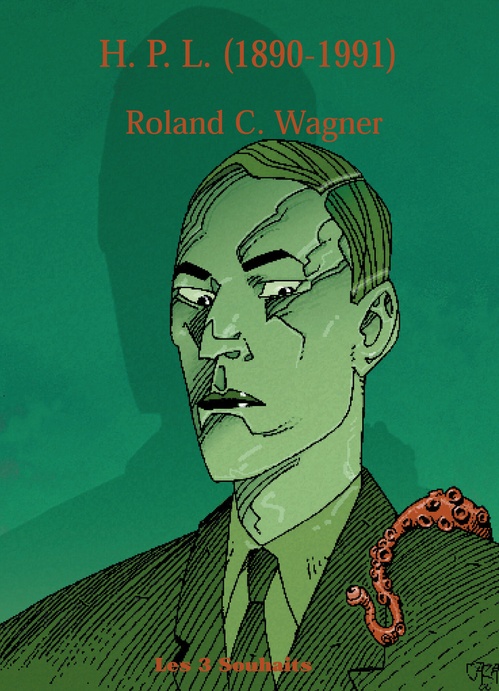 Couverture ebook de H.P.L. (1890-1991), de Roland C. Wagner