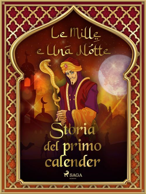 ebook cover of Storia del primo calender (Le Mille e Una Notte 12), by -  Le Mille E Una Notte