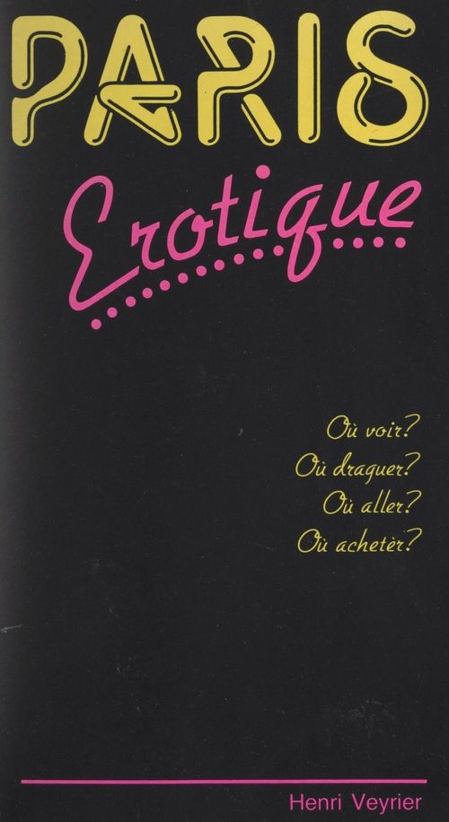 Couverture ebook de Paris érotique, de Gilles Derais