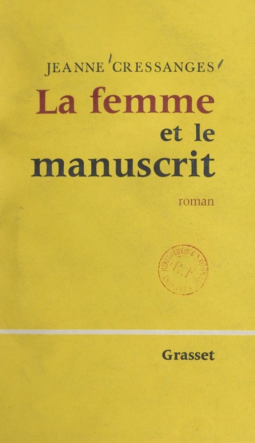 Couverture ebook de La femme et le manuscrit, de Jeanne Cressanges