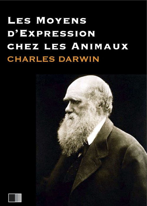 ebook cover of Les moyens d'expression chez les animaux, by Charles Darwin