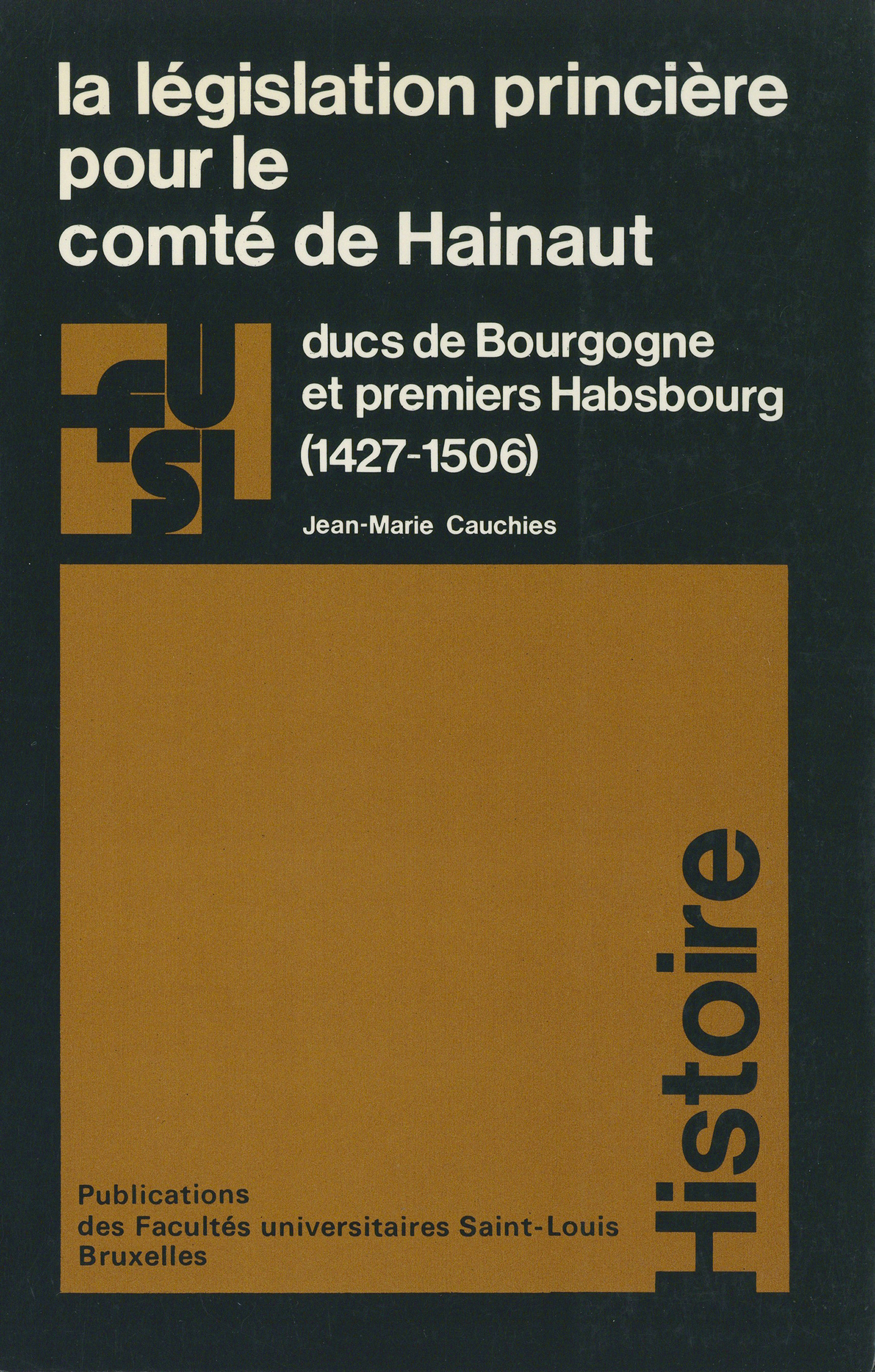 ebook cover of La législation princière pour le comté de Hainaut, by Jean-Marie Cauchies