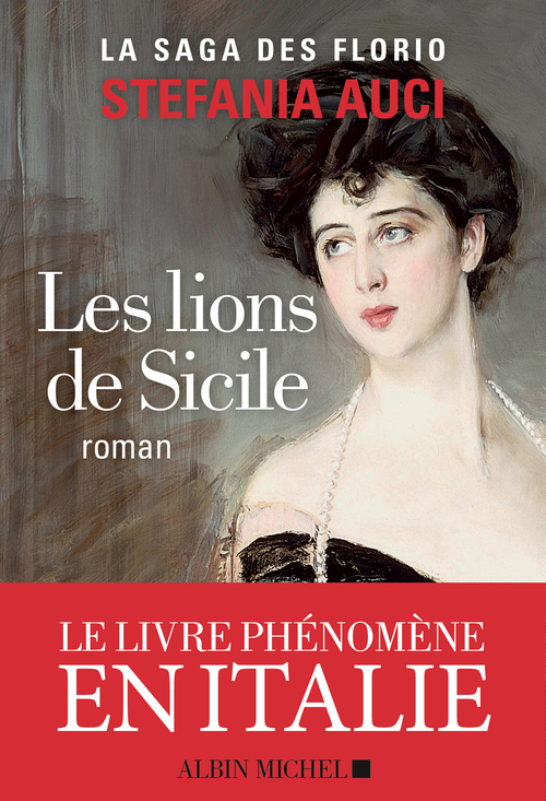 ebook cover of Les Florio - tome 1 - Les Lions de Sicile, by Stefania Auci