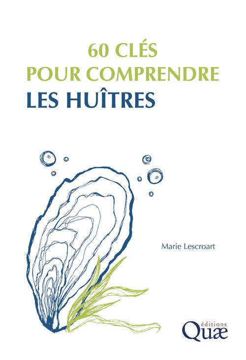 ebook cover of 60 clés pour comprendre les huîtres, by Marie Lescroart