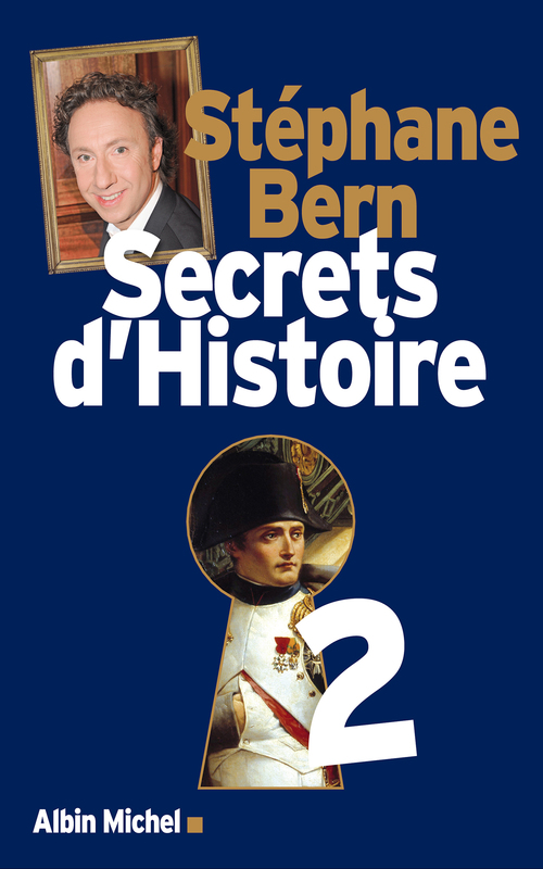 Couverture ebook de Secrets d'Histoire - tome 2, de Stéphane Bern