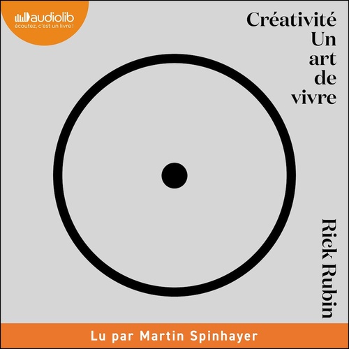 audiobook cover of Créativité. Un art de vivre, by Rick Rubin