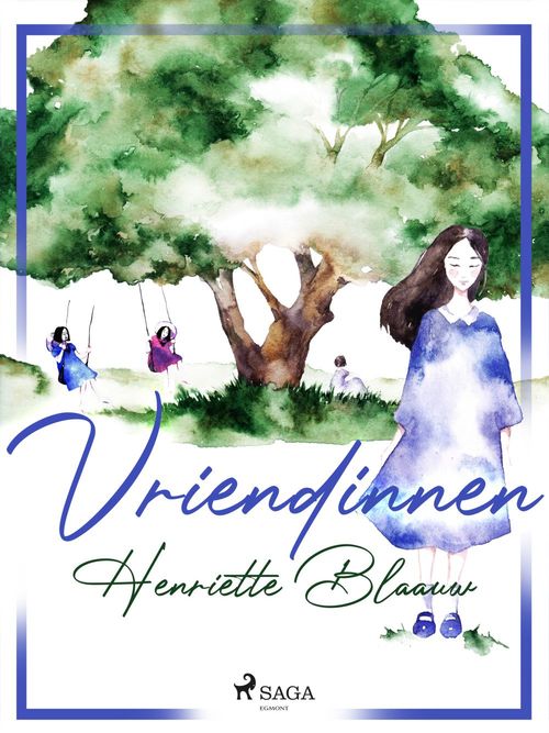 Couverture ebook de Vriendinnen, de Henriette  Blaauw