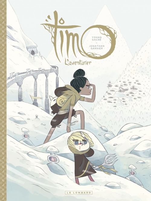 Couverture ebook de Timo l'Aventurier - tome 2, de Jonathan Garnier