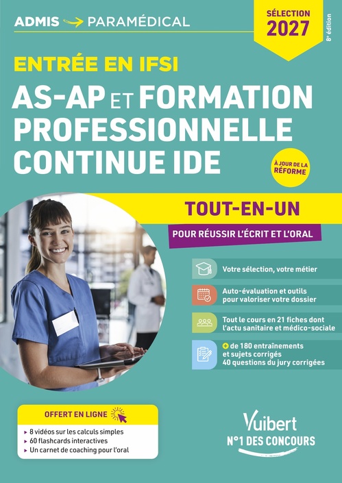 Couverture ebook de Entrée en IFSI pour AS-AP et formation professionnelle continue IDE - Sélection 2027 - Tout-en-un pour réussir l'écrit et l'oral, de Sébastien Drevet, Isabelle Bisutti, Marion Gauthier