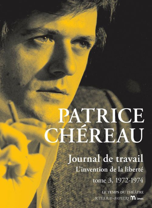 Couverture ebook de Journal de travail, tome 3, 1972-1974, de Patrice Chéreau