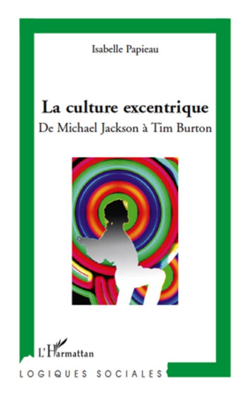 ebook cover of La culture excentrique, by Isabelle Papieau